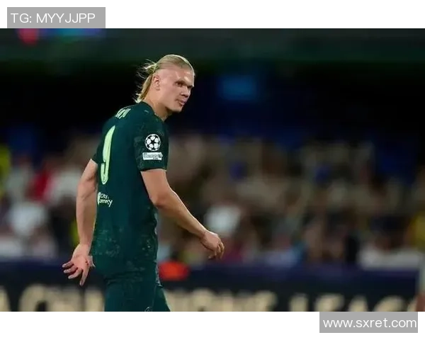 哈兰德的崛起:从天才少年到足球巨星的辉煌之路 哈兰德的崛起:从天才少年到足球巨星的辉煌之路